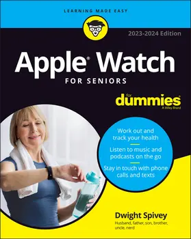 Spivey |  Apple Watch For Seniors For Dummies | Buch |  Sack Fachmedien