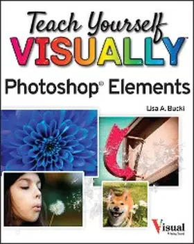 Bucki |  Teach Yourself VISUALLY Photoshop Elements 2023 | eBook | Sack Fachmedien