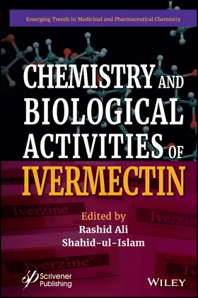 Ali / Ul Islam |  Chemistry and Biological Activities of Ivermectin | Buch |  Sack Fachmedien