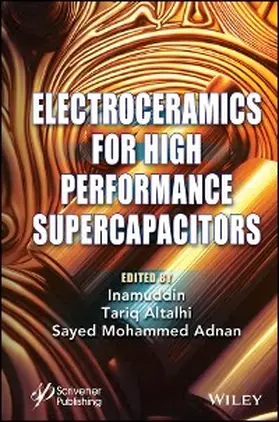 Altalhi / Adnan |  Electroceramics for High Performance Supercapicitors | eBook | Sack Fachmedien