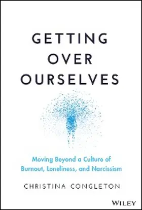 Congleton |  Getting Over Ourselves | eBook | Sack Fachmedien