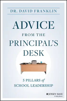 Franklin |  Advice from the Principal's Desk | Buch |  Sack Fachmedien