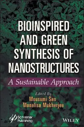 Sen / Mukherjee |  Bioinspired and Green Synthesis of Nanostructures | eBook | Sack Fachmedien