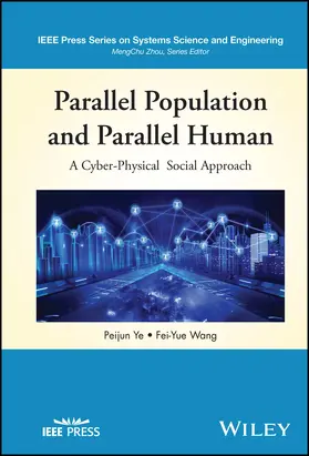 Ye / Wang | Parallel Population and Parallel Human | Buch | 978-1-394-18189-6 | www2.sack.de