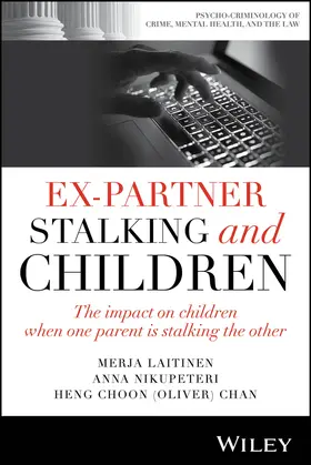 Nikupeteri / Laitinen / Chan |  Ex-Partner Stalking and Children | Buch |  Sack Fachmedien