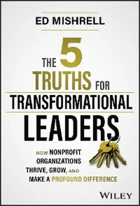 Mishrell |  The 5 Truths for Transformational Leaders | eBook | Sack Fachmedien