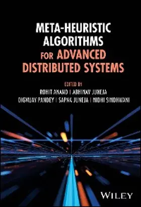 Anand / Juneja / Pandey |  Meta-Heuristic Algorithms for Advanced Distributed Systems | eBook | Sack Fachmedien