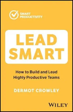 Crowley |  Lead Smart | eBook | Sack Fachmedien