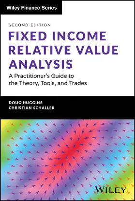 Huggins / Schaller | Fixed Income Relative Value Analysis + Website | Buch | 978-1-394-18908-3 | sack.de