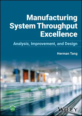 Tang |  Manufacturing System Throughput Excellence | Buch |  Sack Fachmedien