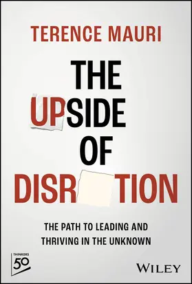 Mauri |  The Upside of Disruption | Buch |  Sack Fachmedien