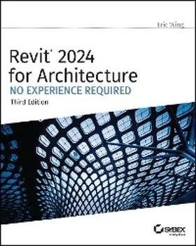 Wing |  Revit 2024 for Architecture | eBook | Sack Fachmedien