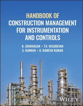 Srinivasan / Vasudevan / Kannan |  Handbook of Construction Management for Instrumentation and Controls | Buch |  Sack Fachmedien