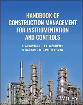 Srinivasan / Vasudevan / Kannan | Handbook of Construction Management for Instrumentation and Controls | E-Book | sack.de