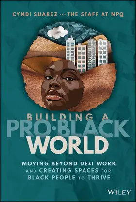 Suarez |  Building a Pro-Black World | Buch |  Sack Fachmedien