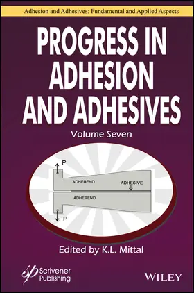 Mittal |  Progress in Adhesion and Adhesives, Volume 7 | Buch |  Sack Fachmedien