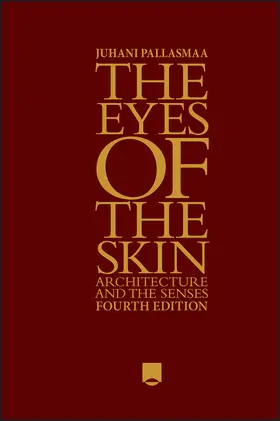 Pallasmaa |  The Eyes of the Skin | Buch |  Sack Fachmedien