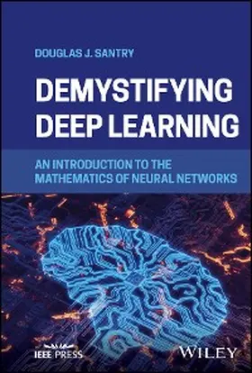 Santry | Demystifying Deep Learning | E-Book | sack.de
