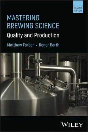 Farber / Barth |  Mastering Brewing Science | Buch |  Sack Fachmedien