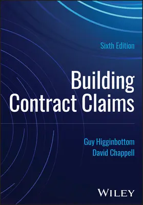 Higginbottom / Chappell | Building Contract Claims | Buch | 978-1-394-21000-8 | www2.sack.de
