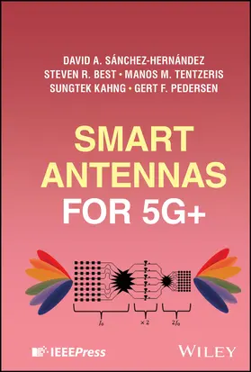 Sánchez-Hernández / Best / Tentzeris | Smart Antennas for 5g+ | Buch | 978-1-394-21050-3 | sack.de