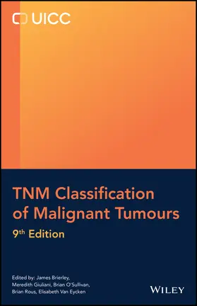 Brierley / Giuliani / O'Sullivan | TNM Classification of Malignant Tumours | Buch | 978-1-394-21685-7 | sack.de