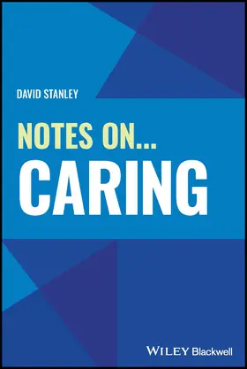 Stanley |  Notes On... Caring | Buch |  Sack Fachmedien