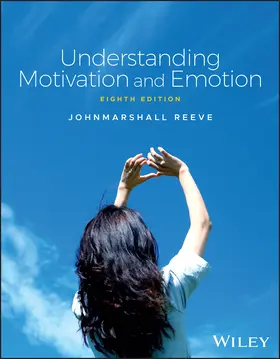 Reeve |  Understanding Motivation and Emotion | Buch |  Sack Fachmedien