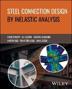 Denavit / Nassiri / Mahamid | Steel Connection Design by Inelastic Analysis | E-Book | sack.de