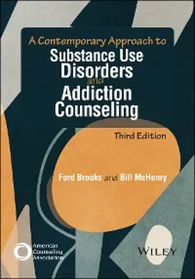 Brooks / Mchenry |  A Contemporary Approach to Substance Use Disorders and Addiction Counseling | eBook | Sack Fachmedien