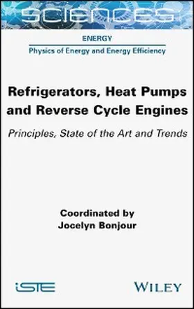 Bonjour |  Refrigerators, Heat Pumps and Reverse Cycle Engines | eBook | Sack Fachmedien
