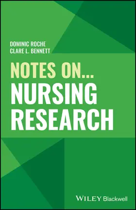 Roche / Bennett |  Notes On... Nursing Research | Buch |  Sack Fachmedien