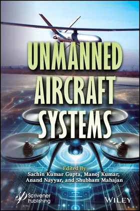 Gupta / Kumar / Nayyar |  Unmanned Aircraft Systems | Buch |  Sack Fachmedien