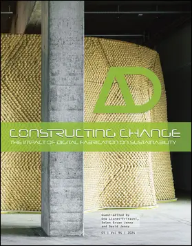 Jenny / Lloret-Fritschi / Ercan Jenny |  Constructing Change: The Impact of Digital Fabrication on Sustainability | Buch |  Sack Fachmedien