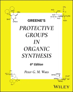 Wuts |  Greene's Protective Groups in Organic Synthesis, 2 Volume Set | Buch |  Sack Fachmedien