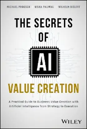 Proksch / Paliwal / Bielert |  The Secrets of AI Value Creation | eBook | Sack Fachmedien