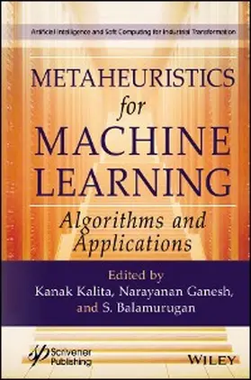 Kalita / Ganesh / Balamurugan |  Metaheuristics for Machine Learning | eBook | Sack Fachmedien