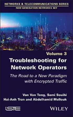 Tong / Souihi / Tran |  Troubleshooting for Network Operators | eBook | Sack Fachmedien