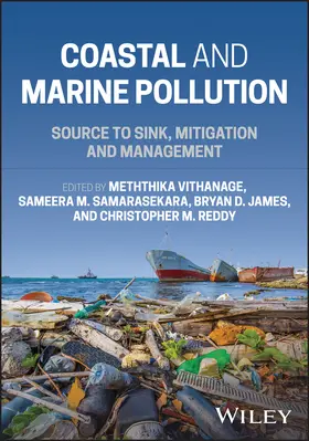 Vithanage / Samarasekara / James |  Coastal and Marine Pollution | Buch |  Sack Fachmedien