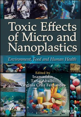 Inamuddin / Altalhi / Fernandes |  Toxic Effects of Micro- And Nanoplastics | Buch |  Sack Fachmedien