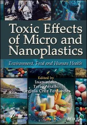 Altalhi / Fernandes |  Toxic Effects of Micro- and Nanoplastics | eBook | Sack Fachmedien