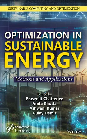 Chatterjee / Khosla / Kumar Aggarwal | Optimization in Sustainable Energy | Buch | 978-1-394-24210-8 | sack.de