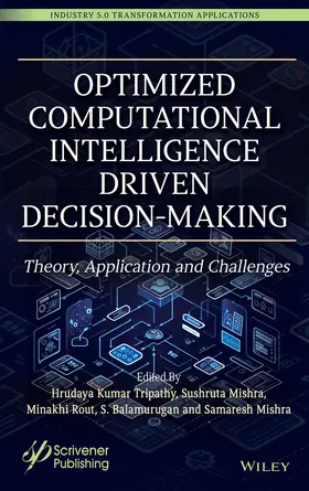 Tripathy / Mishra / Rout |  Optimized Computational Intelligence Driven Decision-Making | Buch |  Sack Fachmedien