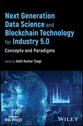Tyagi |  Next Generation Data Science and Blockchain Technology for Industry 5.0 | Buch |  Sack Fachmedien