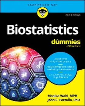 Wahi / Pezzullo |  Biostatistics For Dummies | eBook | Sack Fachmedien