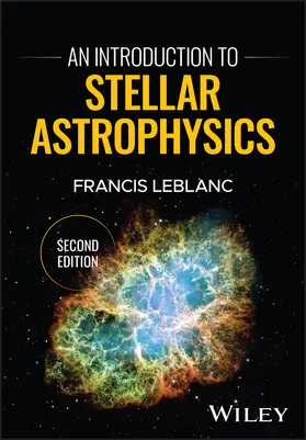 LeBlanc |  An Introduction to Stellar Astrophysics | Buch |  Sack Fachmedien
