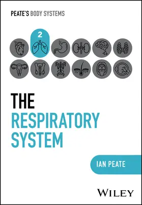Peate | The Respiratory System | Buch | 978-1-394-25238-1 | www2.sack.de