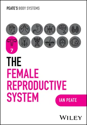 Peate |  The Female Reproductive System | Buch |  Sack Fachmedien