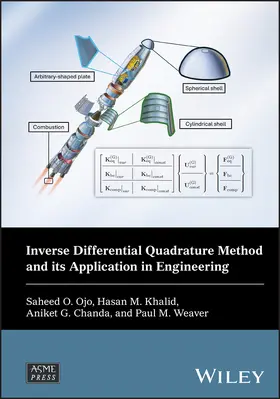 Ojo / Khalid / Chanda |  Inverse Differential Quadrature Method and Its Application in Engineering | Buch |  Sack Fachmedien