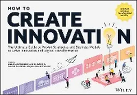 Dieffenbacher / Hüttinger / Zaninelli |  How to Create Innovation | eBook | Sack Fachmedien